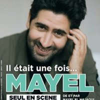 Mayel Elhadjaoui - Il était Une Fois ...
