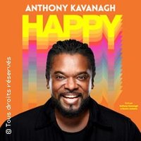 Anthony Kavanagh - Happy (tournée)