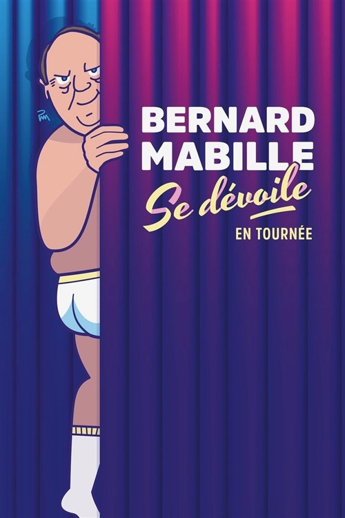 Bernard Mabille Se Dévoile