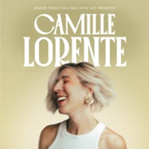 Camille Lorente - Nouveau Spectacle