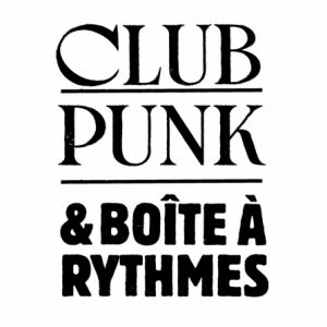 Club Punk &Amp; Boîte À Rythmes : Afar + Canine Cracks + 2016