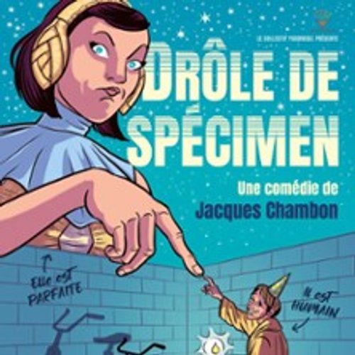 Drôle De Spécimen