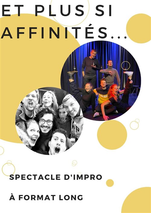 Et Plus Si Affinités...