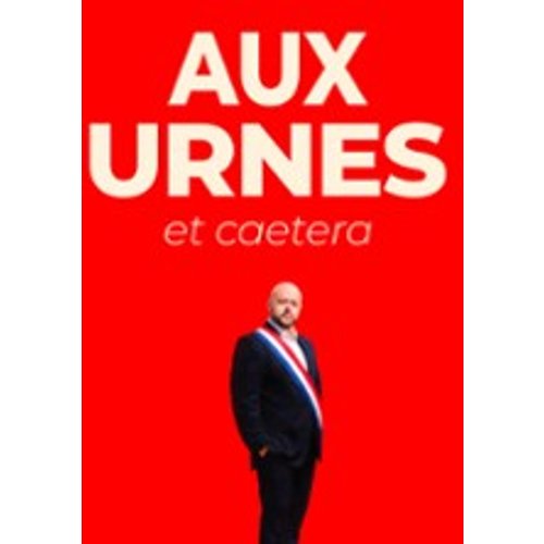 François Guédon - Aux Urnes Et Caetera