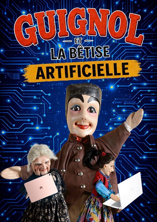 Guignol Et La Bêtise Artificielle