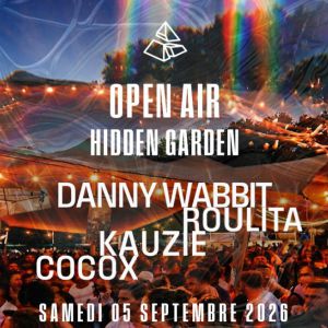 Hidden Garden X Transbo Open-Air : Roulita, Danny Wabbit...