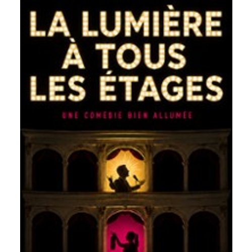 La Lumière À Tous Les Etages