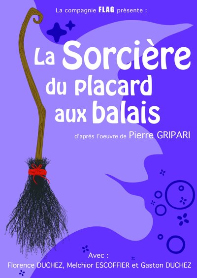 La Sorcière Du Placard Aux Balais