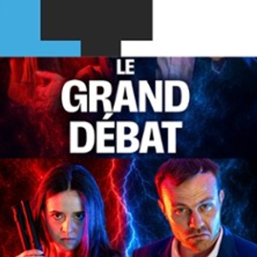 Le Grand Débat - Laurette Théâtre, Paris