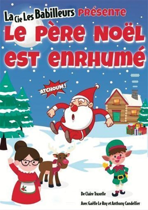Le Père Noël Est Enrhumé