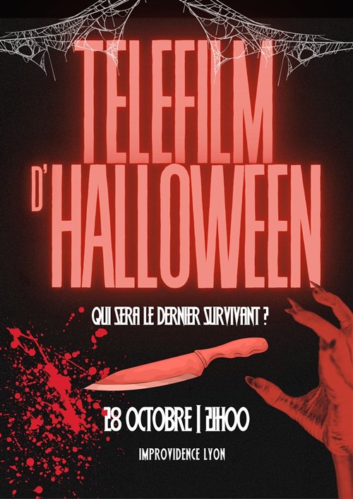Le Téléfilm Improvisé D'halloween