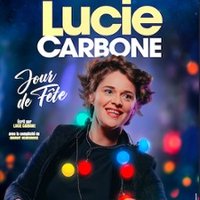 Lucie Carbone - Jour De Fête - Tournée