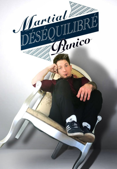 Martial Panico Dans Déséquilibré