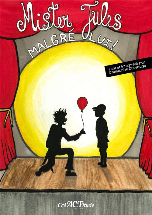 Mister Jules, Magicien Malgré Lui !