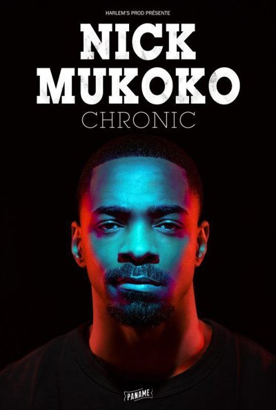 Nick Mukoko Dans Chronic