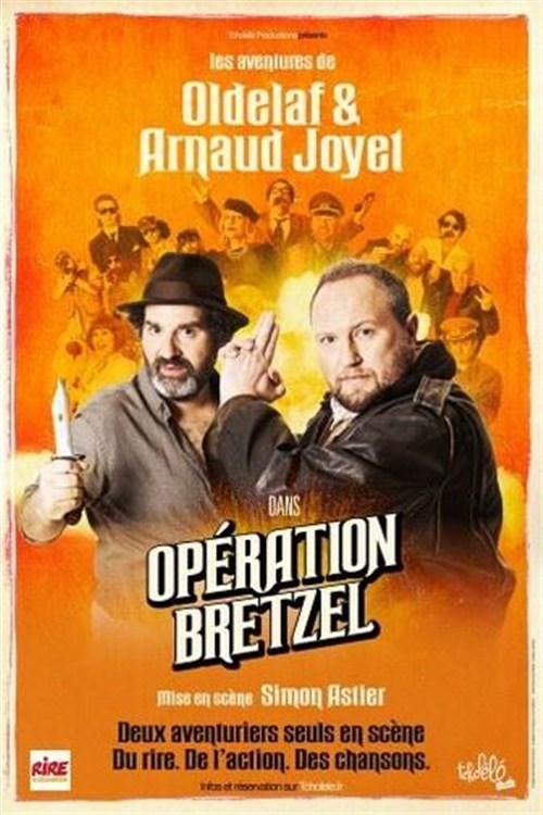 Oldelaf Et Arnaud Joyet Dans Opération Bretzel