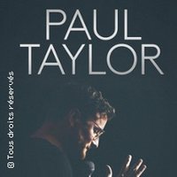Paul Taylor -  Bisoubye X (tournée)