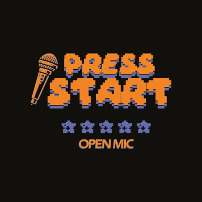 Press'start Open Mic