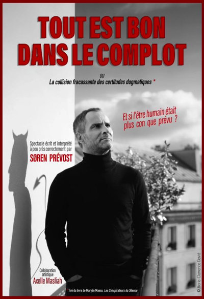 Soren Prévost Dans Tout Est Bon Dans Le Complot