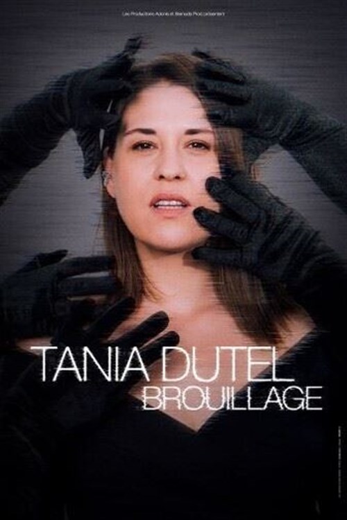 Tania Dutel Dans Brouillage