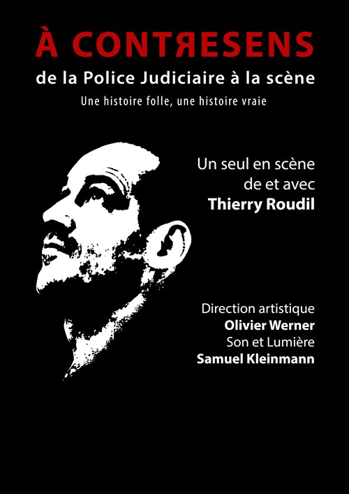 Thierry Roudil Dans A Contresens