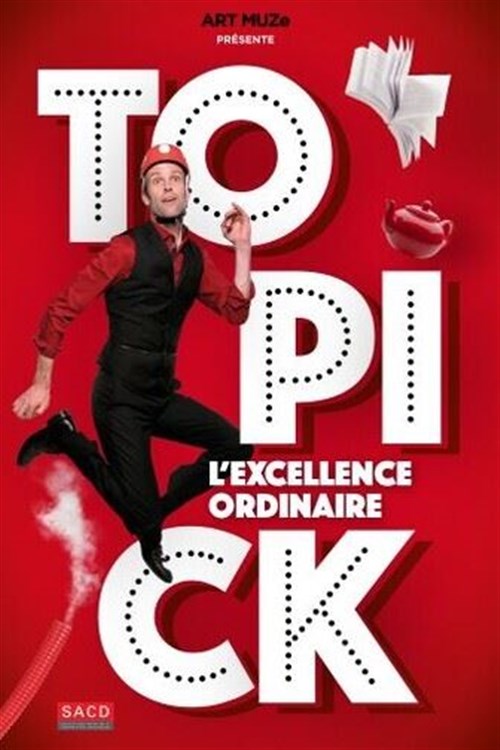 Topick Dans L'excellence Ordinaire