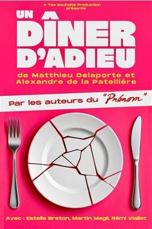 Un Dîner D'adieu